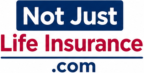 Not Just Life Insurance dot com